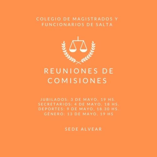 En mayo se reunirán cuatro comisiones