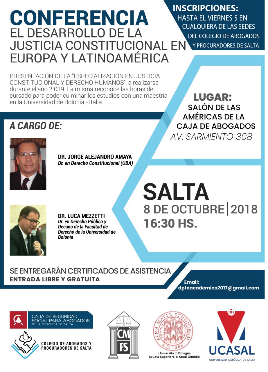 CONFERENCIA: “EL DESARROLLO DE LA JUSTICIA CONSTITUCIONAL EN EUROPA Y LATINOAMÉRICA”