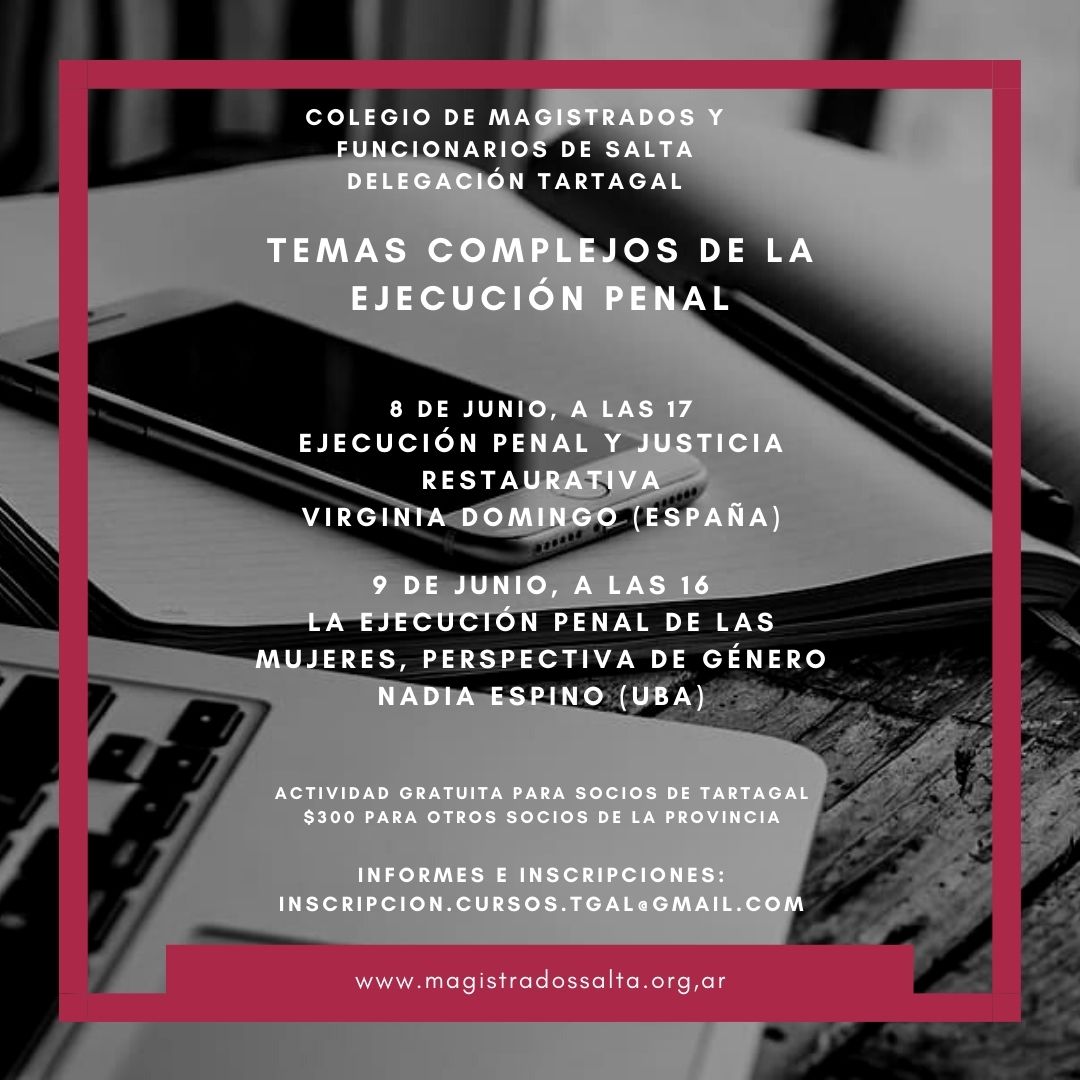 Curso “Temas Complejos de la Ejecución Penal”