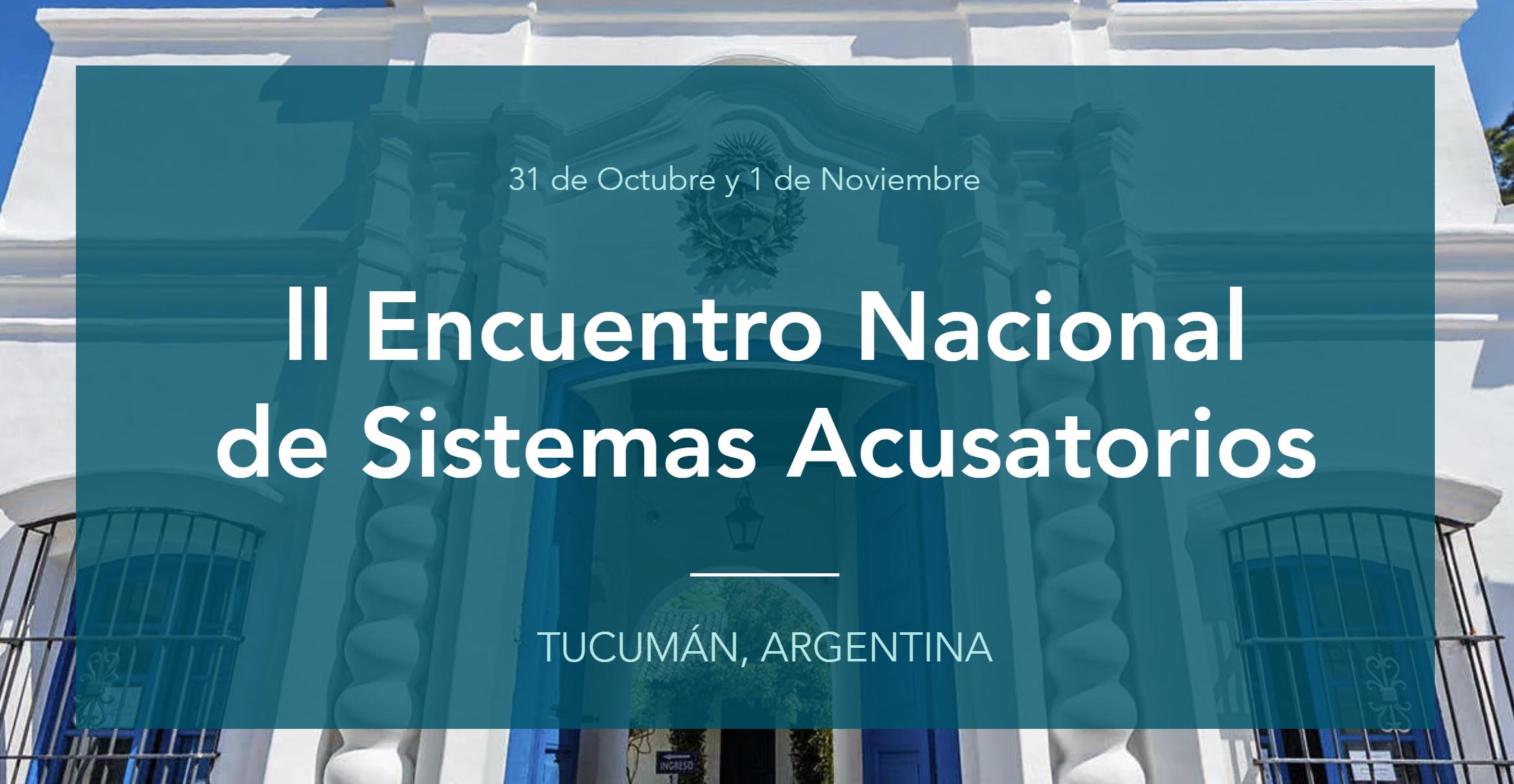II Encuentro Nacional de Sistemas Acusatorios